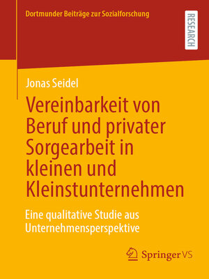 cover image of Vereinbarkeit von Beruf und privater Sorgearbeit in kleinen und Kleinstunternehmen